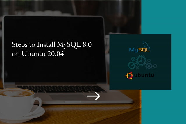 Steps to install mysql 8. 0 on ubuntu 20. 04