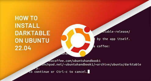 How to Install Darktable on Ubuntu 22.04 9