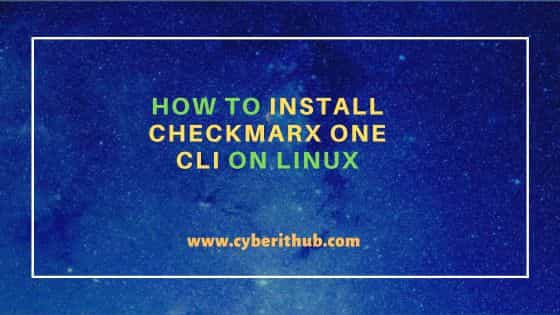 How to install checkmarx one cli on linux