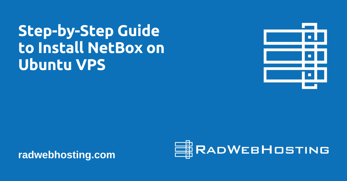Step-By-Step Guide To Install Netbox On Ubuntu Vps Image 1 Step-by-step guide to install netbox on ubuntu vps