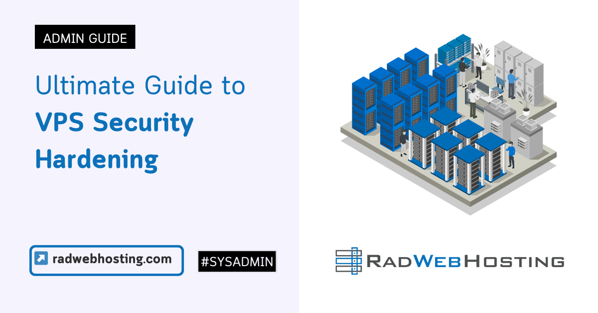 Ultimate Guide To Vps Security Hardening Image 1 Ultimate guide to vps security hardening